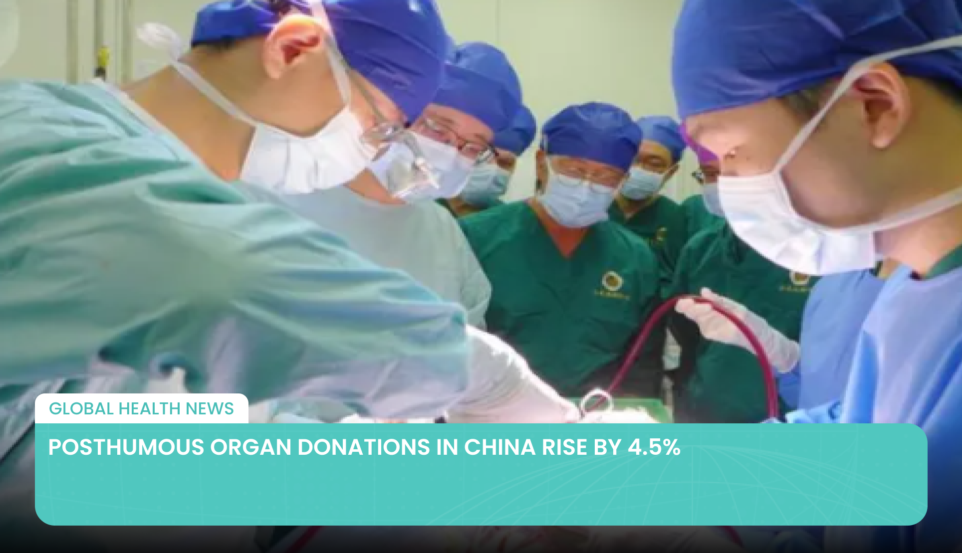 Posthumous Organ Donations in China Rise by 4.5%