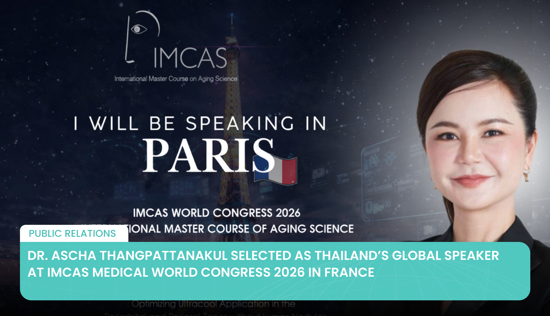 Dr. Ascha Thangpattanakul Selected as Thailand’s Global Speaker at IMCAS Medical World Congress 2026 in France